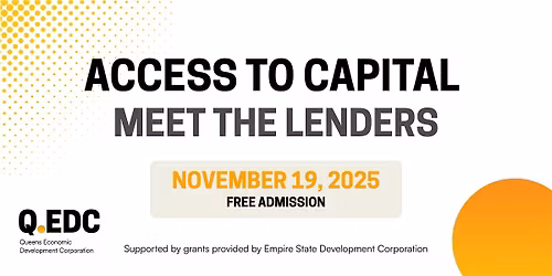 Access to Capital: Meet the Lenders
