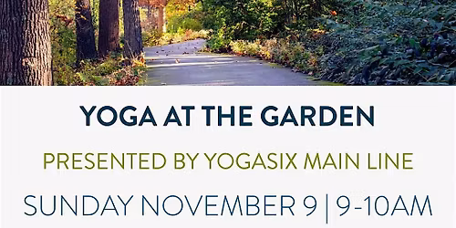 Yoga at the Garden