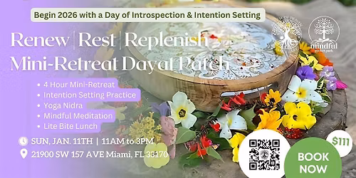 Renew | Rest | Replenish Mini-Retreat to Start the New Year @Patch