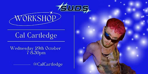SUDS - Cal Cartledge - COMMERCIAL WORKSHOP - 29th October 2025