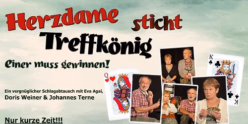 HERZDAME STICHT TREFFK\u00d6NIG - EINER MUSS GEWINNEN