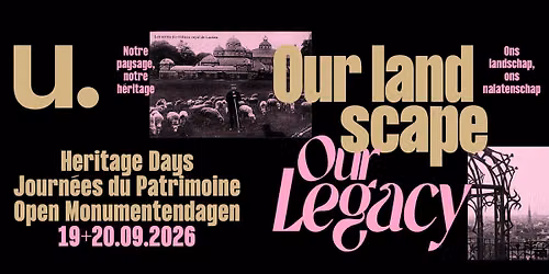 Heritage Days - Journ\u00e9es du Patrimoine - Open Monumentendagen 2026