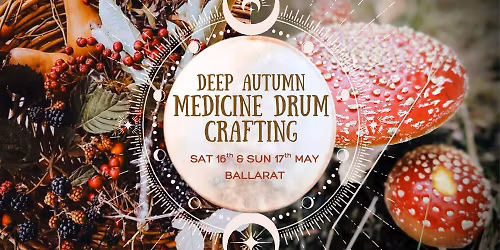 Autumn Medicine Drum Crafting Workshop