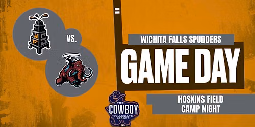 Camp Night: Wranglers vs. Spudders