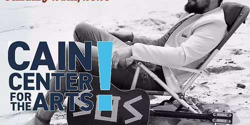 An Evening of Jimmy Buffett - Cain Center for the Arts - Cornelius, NC