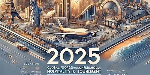 5th Global Conference On Hospitality & Tourism Management (GCHTM) 2025