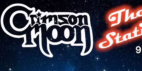 Crimson Moon Returnz to The Station!