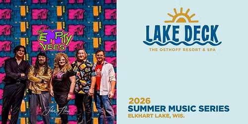The Empty Vees LIVE at the Lake Deck