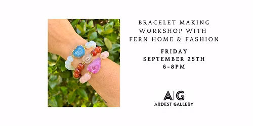 Bracelet Making Workshop