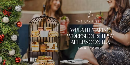 Wreath Making Workshop & Afternoon Tea