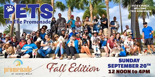 Sunset Walk "Pets on the Promenade - Fall Edition" Sunday Sept. 20th - 12pm
