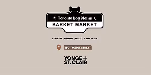 Barket Market: Yonge + St. Clair Edition