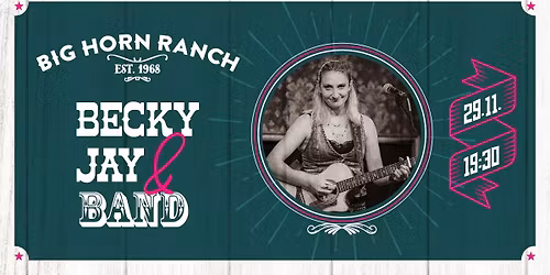 Becky Jay & Band - Bighorn Ranch N\u00fcrnberg
