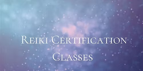 Reiki Level 1 Certification Class