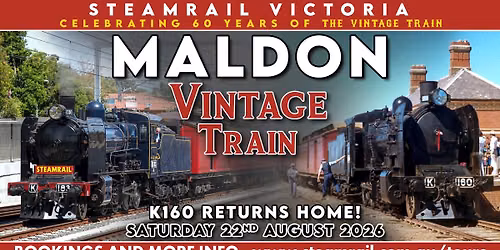 Maldon Vintage Train - Saturday 22nd August 2026