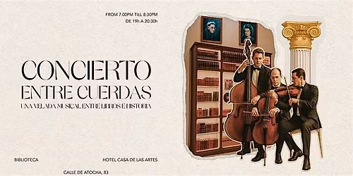 Concierto ENTRE CUERDAS: Una velada musical entre libros e historia