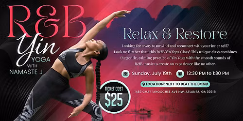 R&B Yin Yoga - Relax & Restore - July 19th