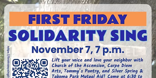 First Friday Solidarity Sing