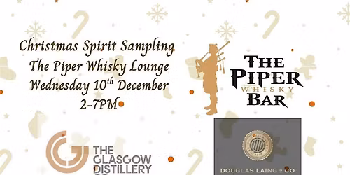 The Piper Whisky Lounge - Christmas Spirit Sampling