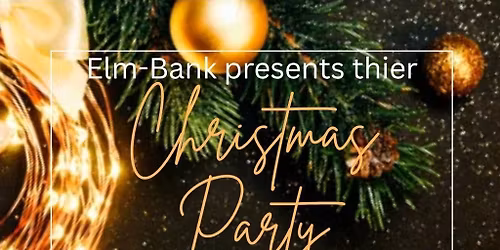 Elm-bank Christmas Party