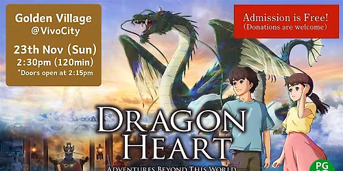Free GV Vivocity Movie Tickets - Dragon Heart, Adventures beyond this World