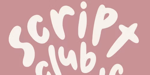 Script Club Cardiff _and friends