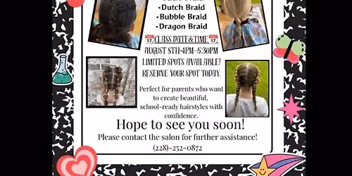 Back to School Braiding Class
