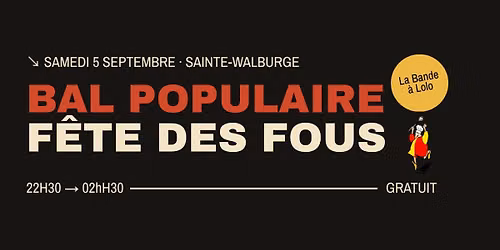 Bal populaire avec La Bande \u00e0 Lolo