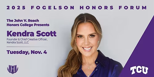 2025 Fogelson Honors Forum: Featuring Kendra Scott