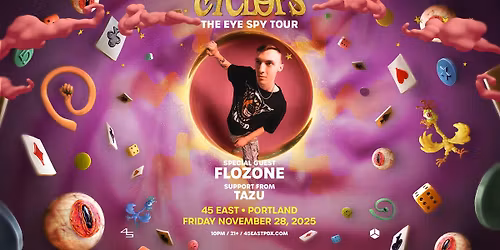 Cyclops w\/ Flozone + Tazu at 45 East
