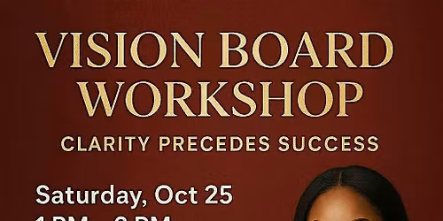 Vision Your Journey: Vision Board Workshop