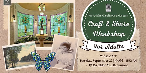 Craft & Share Workshop for Adults \u2013 Mosaic Art