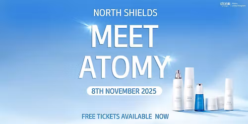 North Shields Meet Atomy (8th November 2025)