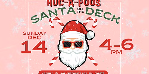 Santa on the Deck at Huc-a-Poos!