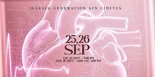 CONGRESO DE MUJERES: UN CORAZON RENOVADO 2026 Sep. 25, 2026, y Sep 26, 2026