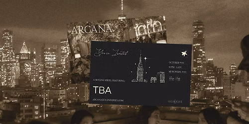 The Highlight Room Rooftop Party: Arcana Skyline Series \u2014 Oct 9th