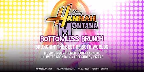 Hannah Montana | Bottomless Brunch \ud83c\udfb8