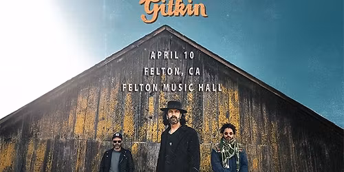 Felton Music Hall presents... Gitkin