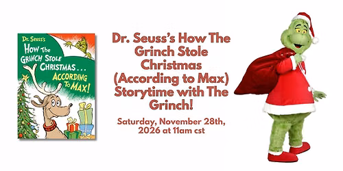HOW THE GRINCH STOLE CHRISTMAS (ACCORDING TO MAX) Storytime with The Grinch