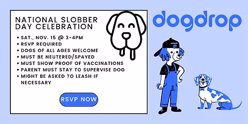 Celebrate National Slobber Day at Dogdrop