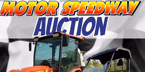 The Famous Estevan Motor Speedway Auction