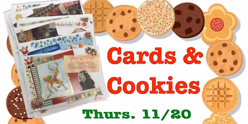 Cards and Cookies