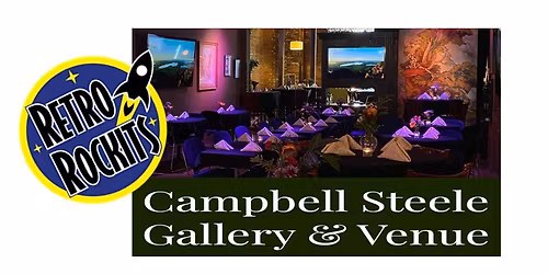 Retro Rockits back at Campbell Steele Gallery-April 10