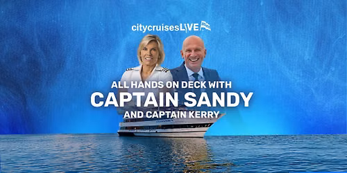 All Hands on Deck with Captain Sandy & Captain Kerry