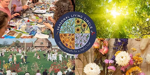 May Day Seasonal Living Craft Workshop (Beltane)