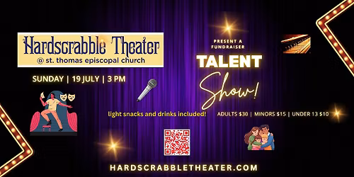 Hardscrabble Theater's Talent Show Fundraiser