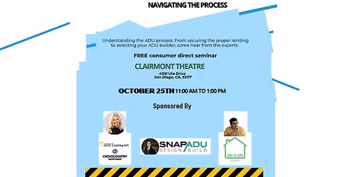 ADU Fair and Seminar. Navigating the Process