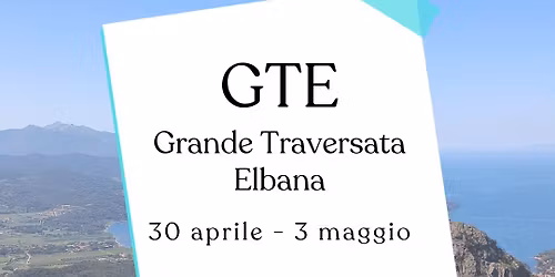 GTE - Grande Traversata Elbana