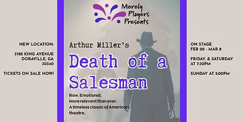 Death of a Salesman - On Stage February 20 - March 8