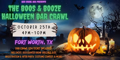 Fort Worth Boos & Booze Halloween Bar Crawl, by Bar Crawl USA